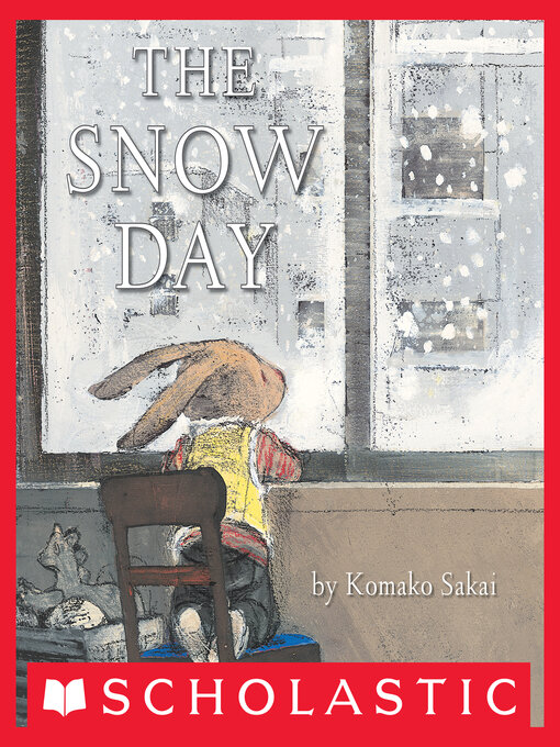 Title details for The Snow Day by Komako Sakai - Wait list